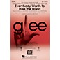 Hal Leonard Everybody Wants to Rule the World SSA by Glee Cast arranged by Adam Anders thumbnail