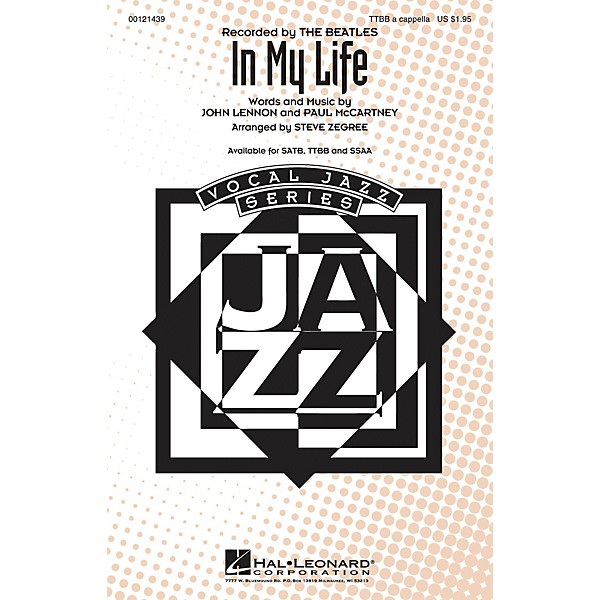 Hal Leonard In My Life TTBB A Cappella by The Beatles arranged by Steve Zegree