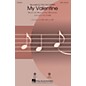 Hal Leonard My Valentine SSA arranged by Ed Lojeski thumbnail