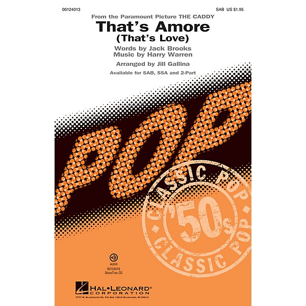 Hal Leonard That's Amoré (That's Love) SAB by Dean Martin arranged by Jill Gallina