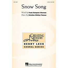 Hal Leonard Snow Song 2PT TREBLE composed by Christina Whitten Thomas