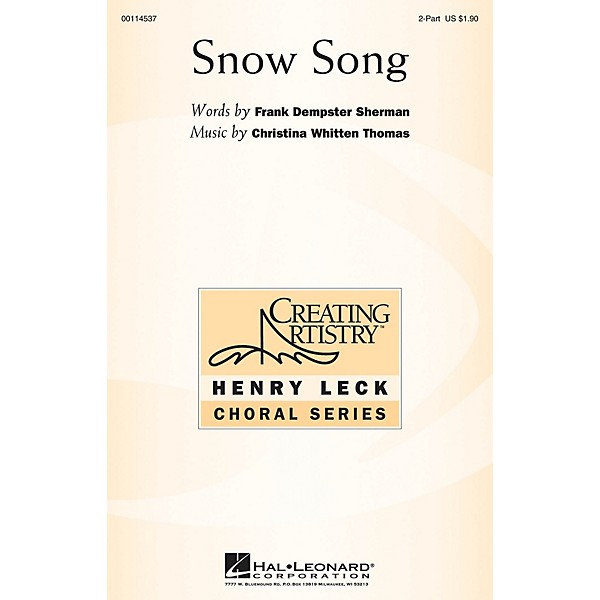 Hal Leonard Snow Song 2PT TREBLE composed by Christina Whitten Thomas