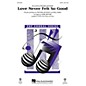 Hal Leonard Love Never Felt So Good SATB by Michael Jackson arranged by Mark Brymer thumbnail