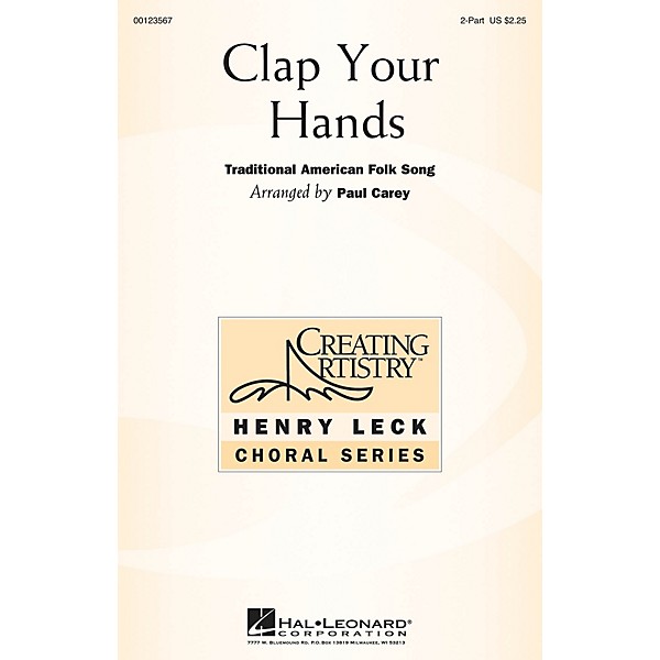 Hal Leonard Clap Your Hands 2-Part arranged by Paul Carey
