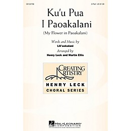 Hal Leonard Ku'u Pua I Paoakalani (My Flower in Paoakalani) 2PT/DESCANT arranged by Henry Leck