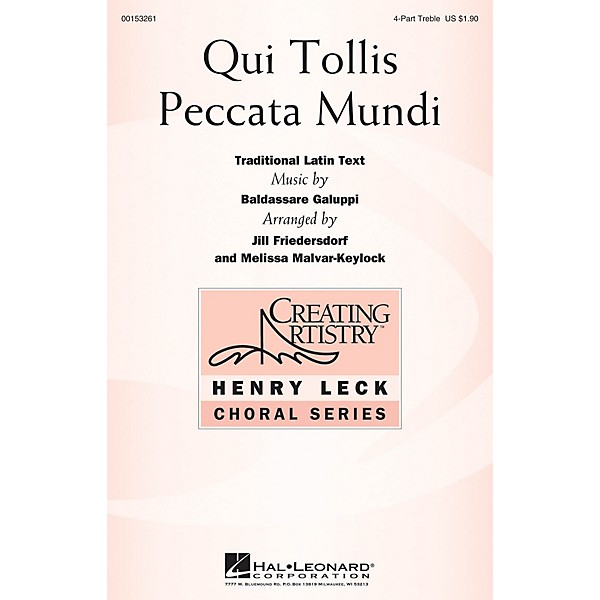 Hal Leonard Qui Tollis Peccata Mundi 4 Part Treble arranged by Jill Friedersdorf