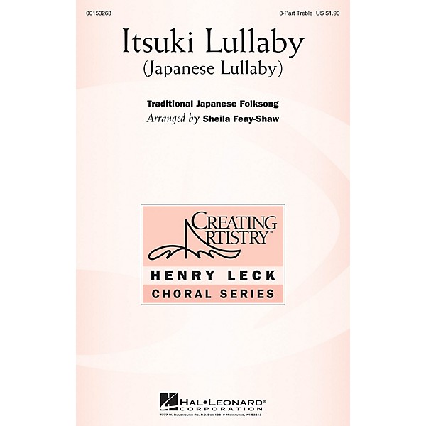 Hal Leonard Itsuki Lullaby (Japanese Lullaby) 3 Part Treble arranged by Sheila Feay-Shaw