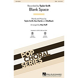 Hal Leonard Blank Space SSA by Taylor Swift arranged by Mac Huff