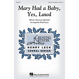 Hal Leonard Mary Had a Baby, Yes, Lawd SATB DV A Cappella arranged by Paul Carey