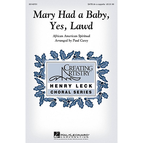 Hal Leonard Mary Had a Baby, Yes, Lawd SATB DV A Cappella arranged by Paul Carey