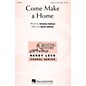 Hal Leonard Come Make a Home 3 Part Treble composed by Daniel Kallman thumbnail
