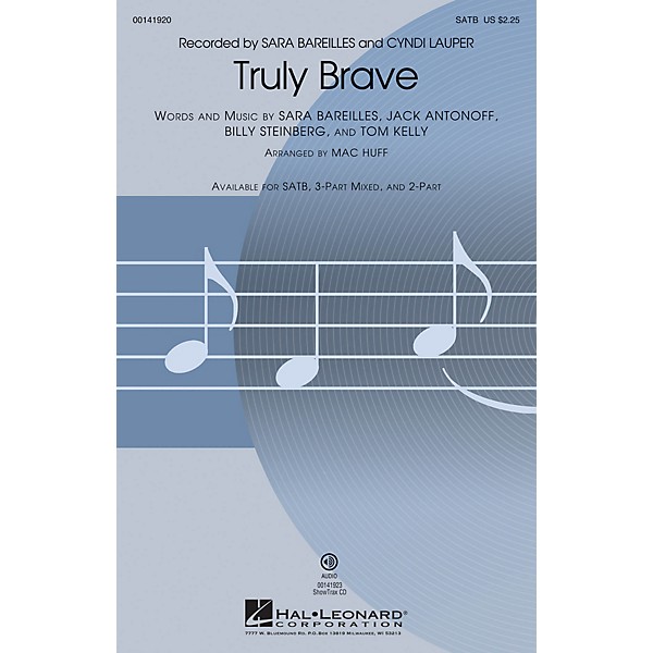 Hal Leonard Truly Brave SATB by Sara Bareilles arranged by Mac Huff
