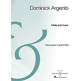 Boosey and Hawkes I Hate and I Love (Percussion Part Archive Edition) composed by Dominick Argento