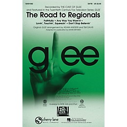 Cherry Lane The Road to Regionals (Choral Medley) (featured on Glee) SATB by Glee Cast arranged by Adam Anders