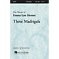 Boosey and Hawkes Three Madrigals 2-Part composed by Emma Lou Diemer thumbnail