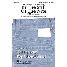 Hal Leonard In the Still of the Nite TTBB by Boyz II Men arranged by Ed Lojeski