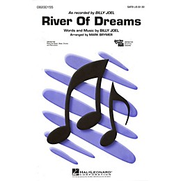 Hal Leonard River of Dreams SATB by Billy Joel arranged by Mark Brymer