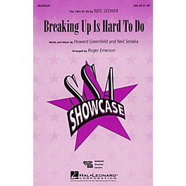 Hal Leonard Breaking Up Is Hard to Do SSA by Neil Sedaka arranged by Roger Emerson