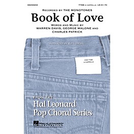 Hal Leonard Book of Love TTBB by The Monotones arranged by Ed Lojeski