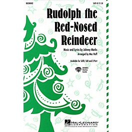 Hal Leonard Rudolph the Red-Nosed Reindeer SATB arranged by Mac Huff