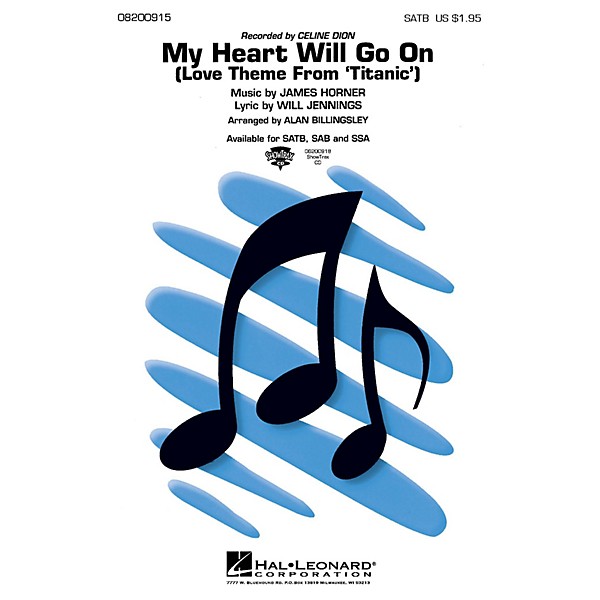 Hal Leonard My Heart Will Go On (SATB) SATB by Celine Dion arranged by Alan Billingsley