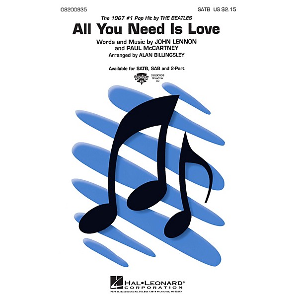 Hal Leonard All You Need Is Love SATB by The Beatles arranged by Alan Billingsley