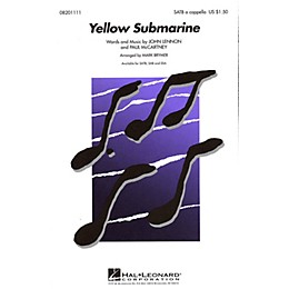 Hal Leonard Yellow Submarine SATB a cappella by The Beatles arranged by Mark Brymer