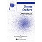 Boosey and Hawkes Omnes Credere (Sounds of a Better World) SATB composed by Jim Papoulis thumbnail