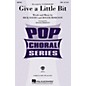 Hal Leonard Give a Little Bit SATB by Supertramp arranged by Roger Emerson thumbnail