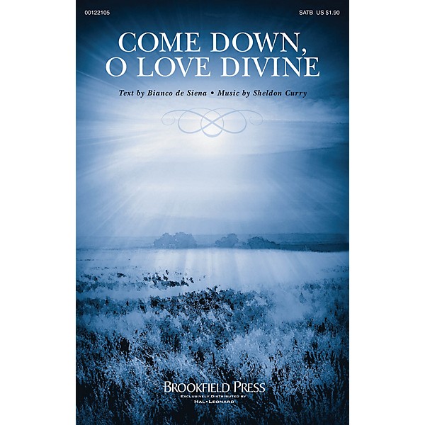 Brookfield Come Down, O Love Divine SATB composed by Sheldon Curry