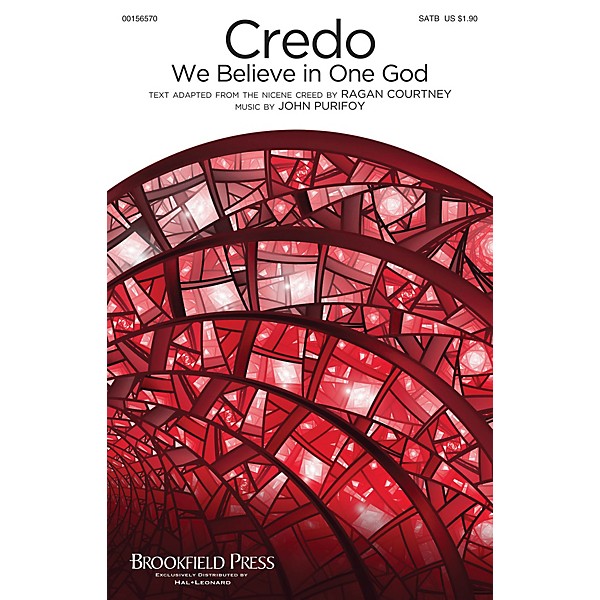 Brookfield Credo (We Believe in One God) SATB composed by John Purifoy