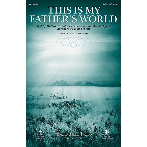Brookfield This Is My Father's World 2-Part arranged by John Leavitt