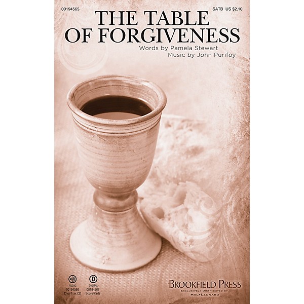 Brookfield The Table of Forgiveness SATB composed by John Purifoy