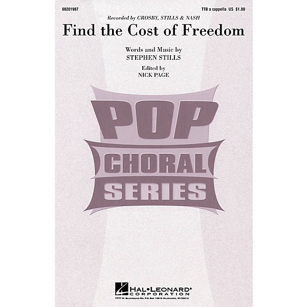 Hal Leonard Find the Cost of Freedom TTB A Cappella by Crosby, Stills & Nash composed by Stephen Stills