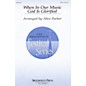 Brookfield When in Our Music God Is Glorified (SATB) SATB arranged by Alice Parker thumbnail