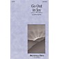 Brookfield Go Out in Joy SATB composed by John Purifoy thumbnail