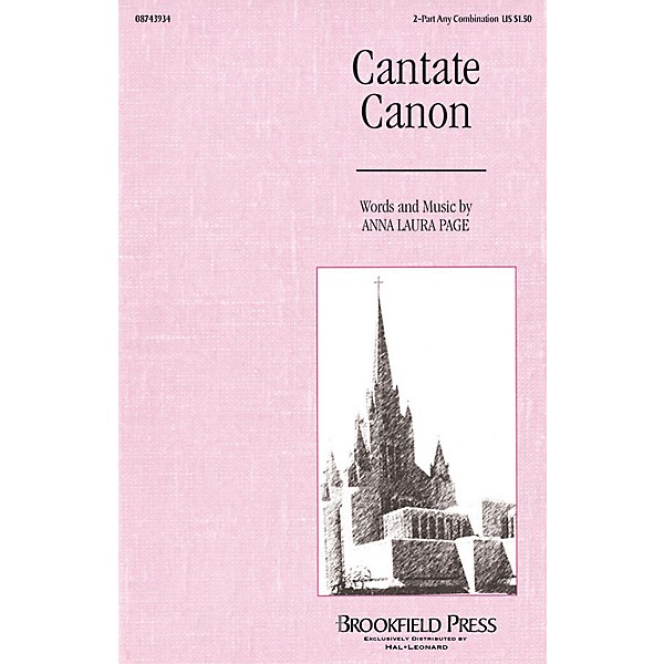 Brookfield Cantate Canon 2-Part any combination composed by Anna Laura Page