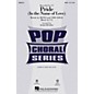 Hal Leonard Pride (In the Name of Love) SATB by U2 arranged by Mark Brymer thumbnail