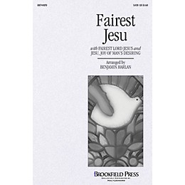 Brookfield Fairest Jesu SATB arranged by Benjamin Harlan