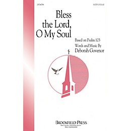 Hal Leonard Bless The Lord, O My Soul (SATB) SATB composed by Deborah Govenor
