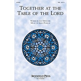 Brookfield Together at the Table of the Lord SATB composed by John Purifoy