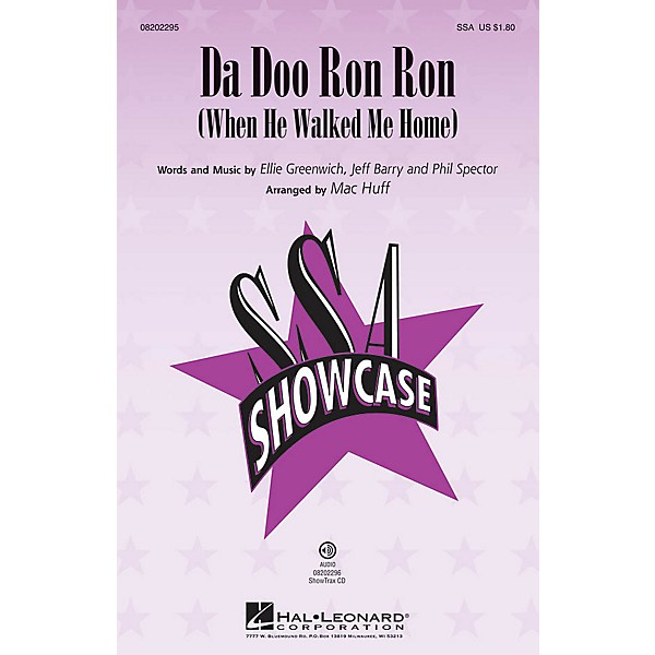 Hal Leonard Da Doo Ron Ron (When He Walked Me Home) SSA by The Crystals arranged by Mac Huff