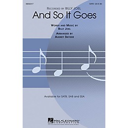 Hal Leonard And So It Goes SATB by Billy Joel arranged by Audrey Snyder