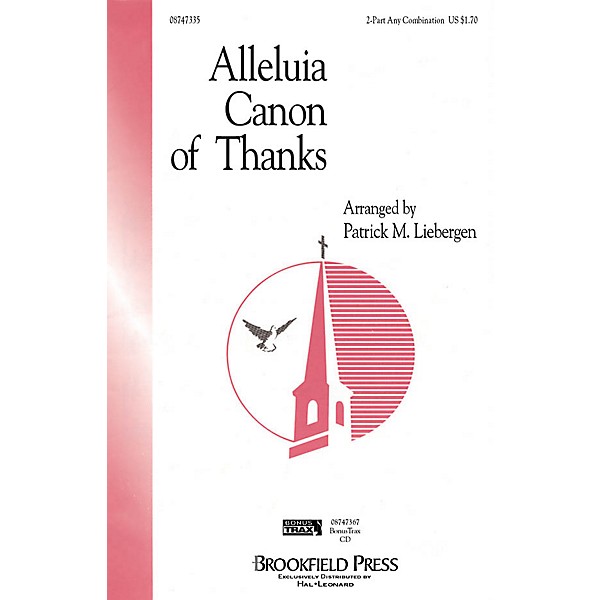 Brookfield Alleluia Canon of Thanks 2-Part any combination composed by Patrick M. Liebergen