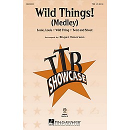 Hal Leonard Wild Things! (Medley) TBB arranged by Roger Emerson