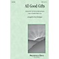 Brookfield All Good Gifts SATB composed by Penny Rodriguez thumbnail