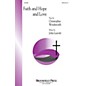 Brookfield Faith and Hope and Love SATB composed by John Leavitt thumbnail