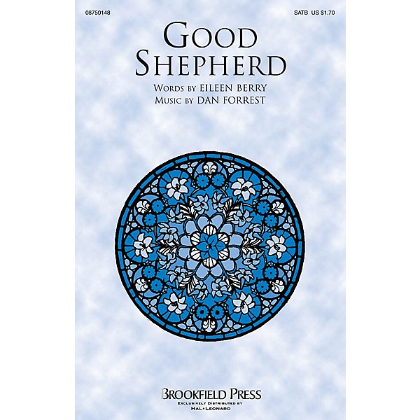 Brookfield Good Shepherd SATB composed by Dan Forrest