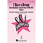 Hal Leonard I Have a Dream (Choral Highlights from The Movie Mamma Mia!) SSA by ABBA arranged by Mac Huff thumbnail