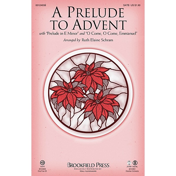 Brookfield A Prelude to Advent (with Prelude in E Minor and O Come, O Come Emmanuel) SATB by Ruth Elaine Schram